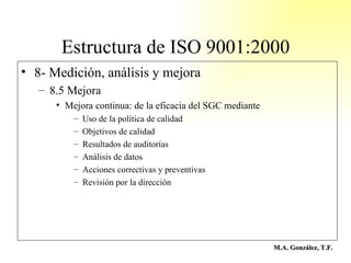 Sistema de Gestión Basados en ISO 9001 Slide 64