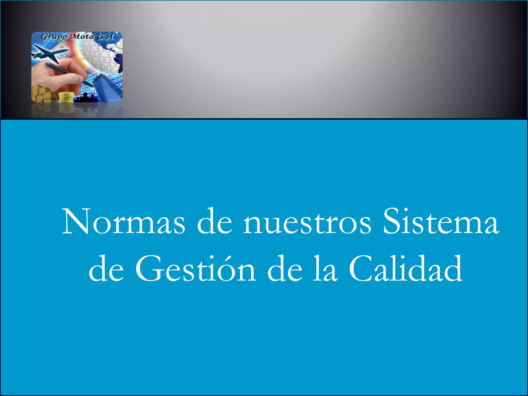Sistema de gestion de la calidad | PPT