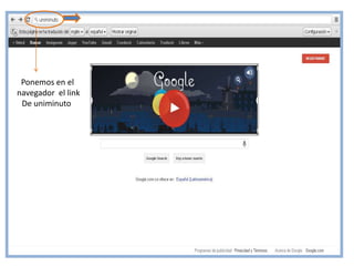 Ponemos en el
navegador el link
De uniminuto
 