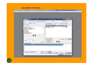 7
Liquidación del cobro