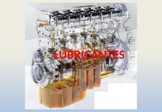 LUBRICANTES
 