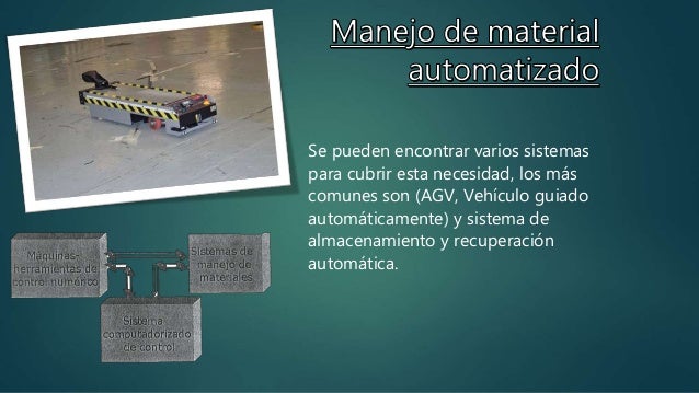 Sistema de manufactura flexible