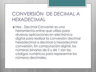 Sistema de numeración hexadecimal | PPTX