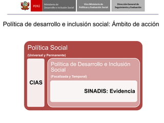 Sistema de seguimiento, evaluacion y gestión de la evidencia midis | PPTX
