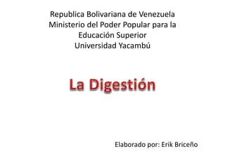 Republica Bolivariana de Venezuela
Ministerio del Poder Popular para la
Educación Superior
Universidad Yacambú
Elaborado por: Erik Briceño
 
