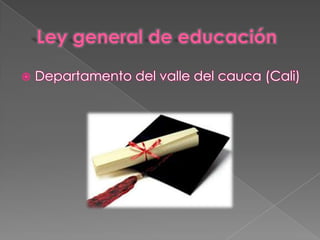 

Departamento del valle del cauca (Cali)

 