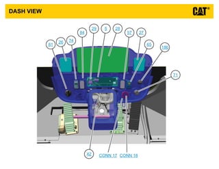 DASH VIEW
5
26
27
2829
42
186
57
65
71
74
81
84
CONN 17 CONN 18
VIEW ALL CALLOUTS
 