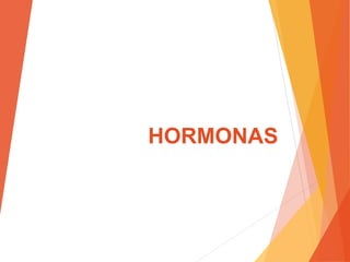 HORMONAS
 