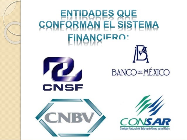 Sistema financiero mexicano.