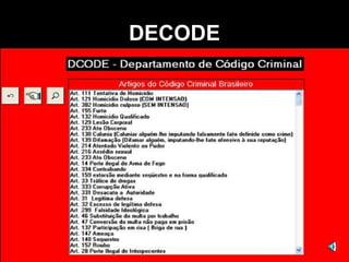 DECODE
 