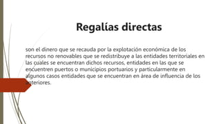 Des Regalias SISTEMA GENERAL DE REGALIAS.pptx