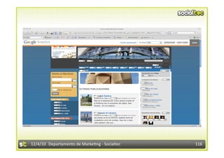 12/4/10  Departamento de Marke3ng ‐ Socialtec    116 
 