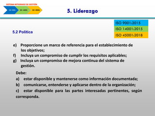 SISTEMA INTEGRADO DE GESTIÓN, ISO 9001, 14001 Y 45001 | PDF