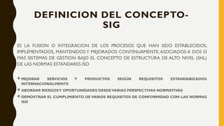 SISTEMA INTEGRADO DE GESTION SIG m.pptx