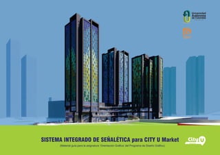 Sistema Integrado de Senaletica para CITY-U_Ok_compress_low.pdf