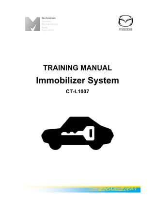 TRAINING MANUAL
Immobilizer System
CT-L1007
 