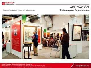 APLICACIÓN 
Galería de Arte – Exposición de Pinturas Sistema para Exposiciones 
 