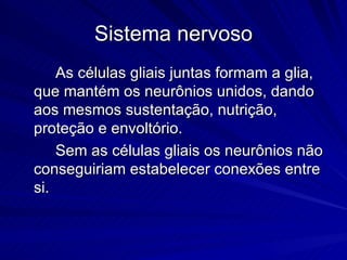 Sistema nervoso 8ano