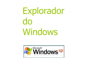 Explorador do Windows 