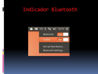 Indicador Bluetooth

 