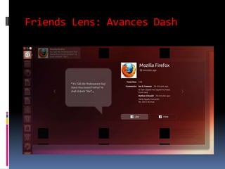 Friends Lens: Avances Dash

 