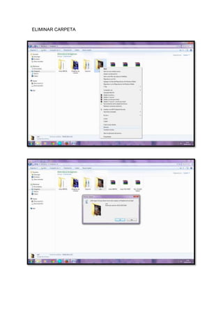 ELIMINAR CARPETA
 
