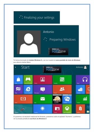 Ya hemos terminado de instalar Windows 8, y se nos muestra la nueva pantalla de inicio de Windows,
que utiliza la interfaz Metro:
Si queremos ir al escritorio tradicional de Windows, pulsaremos sobre el apartado “Escritorio”, y podremos
ver la ansiada pantalla de escritorio de Windows 8:
 