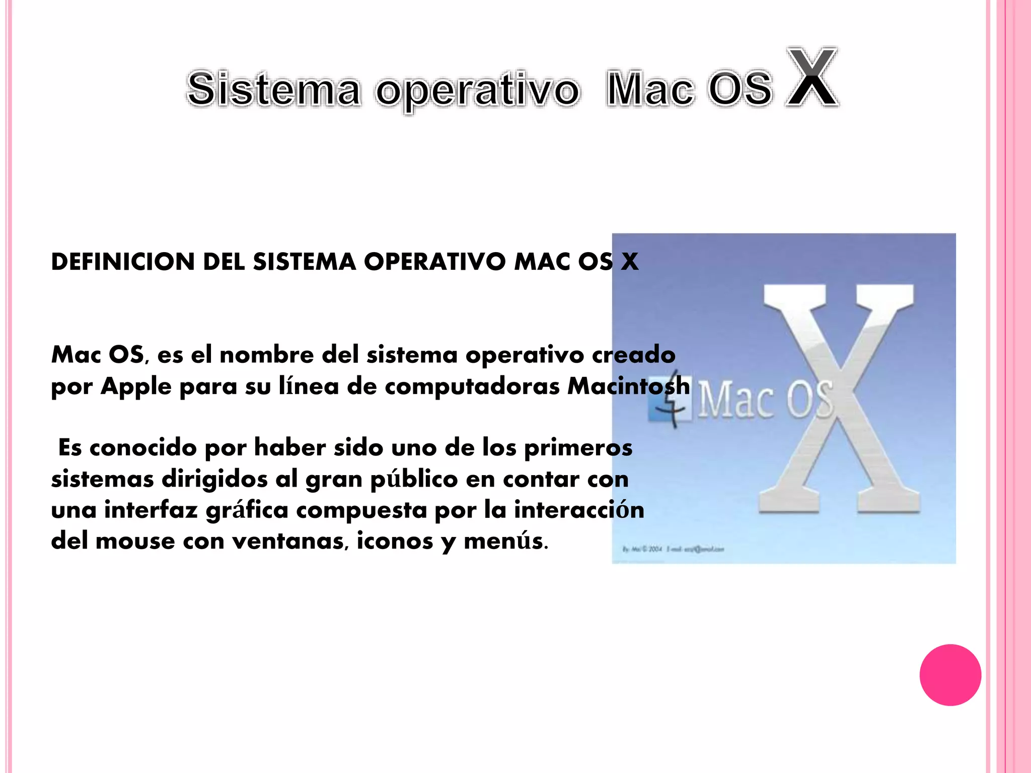 Sistema operativo Mac os x | PPTX