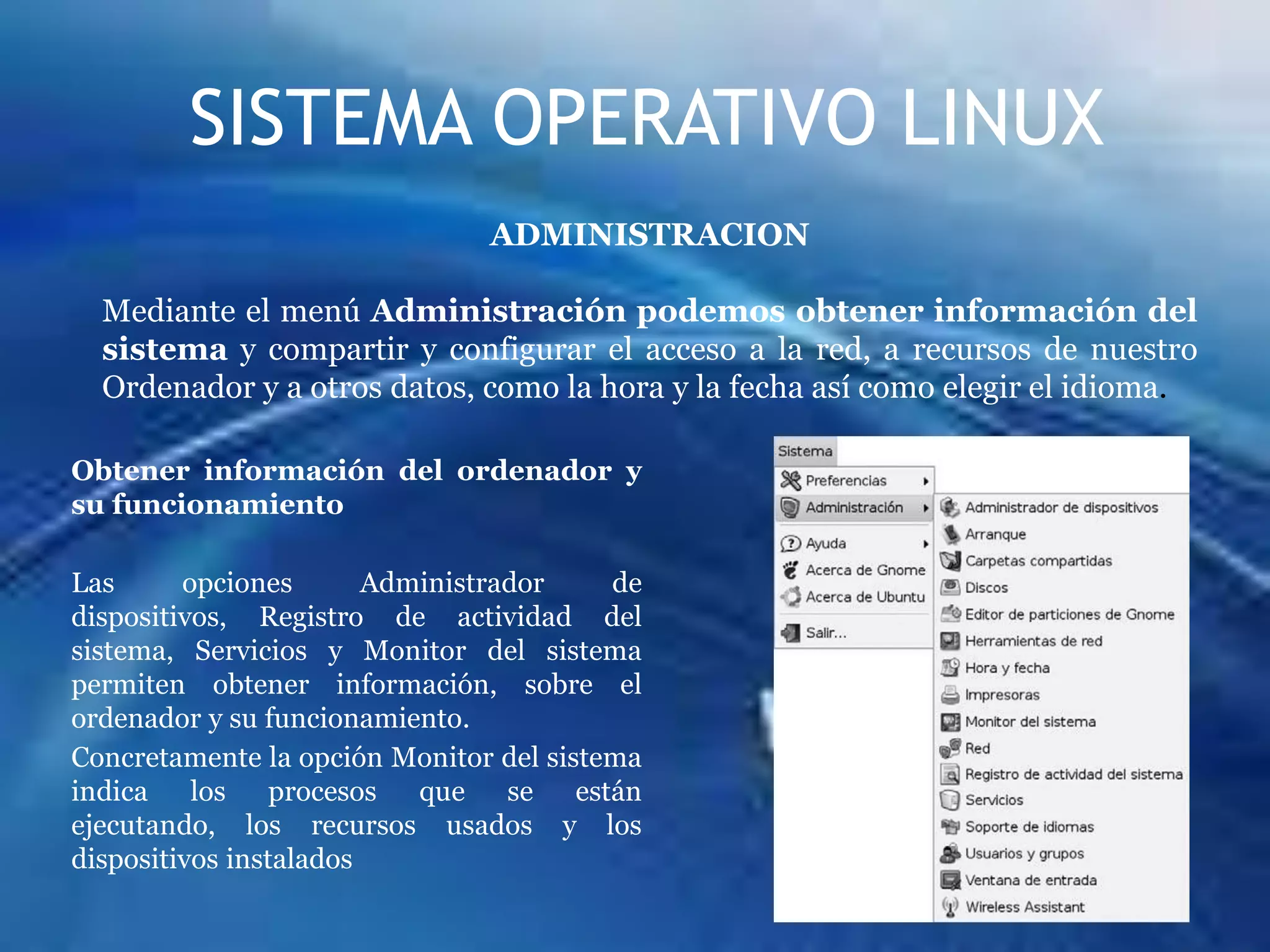 Configurar el ratón y el teclado, así como establecer las combinaciones de teclas asociadas a diferentes acciones.