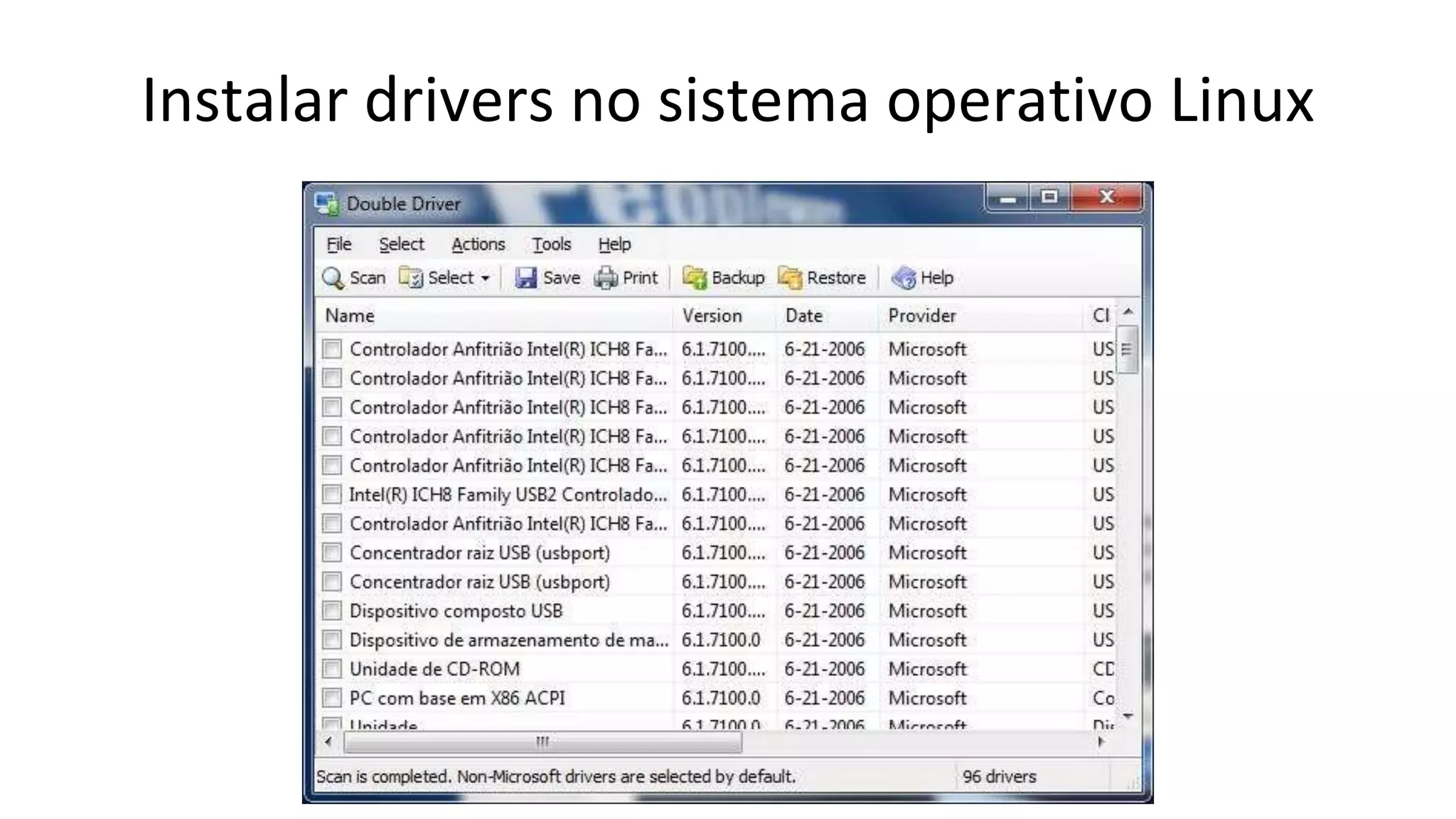 Instalar drivers no sistema operativo Linux
 