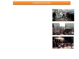 ALEMANIA UNIFICADA
 