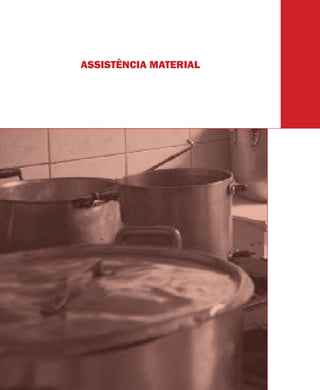 ASSISTÊNCIA MATERIAL
 