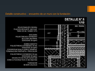 Detalle constructivo : encuentro de un muro con la fundación: 
 