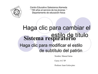 Centro Educativo Salesianos Alameda
     ``150 años al servicio de los jóvenes ´´
        Departamento de educación física...