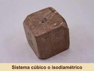 Sistema cúbico o isodiamétrico
 