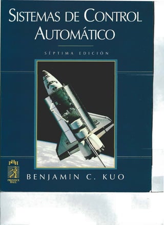 Sistemas de-control-automatico-benjamin-c-kuo7ed