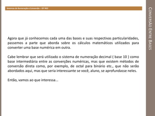 Sistemas de Numeração e Conversão de Bases