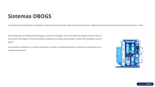 Obogs System Sistemas-de-Oxigeno-en-Aviacion.....pptx