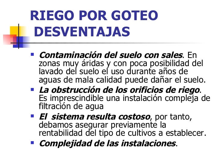 Resultado de imagen para ventajas y desventajas de los diferentes tipos de riego para los cultivos