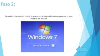 Paso 2:
Se pondrá una pantalla donde te aparecerá el logo del sistema operativo, y solo
pulsaras en instalar
 