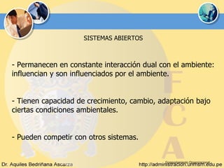 Comportamiento Organizacional SISTEMAS ABIERTOS - Permanecen en constante interacción dual con el ambiente: influencian y son influenciados por el ambiente. - Tienen capacidad de crecimiento, cambio, adaptación bajo ciertas condiciones ambientales. - Pueden competir con otros sistemas. 
