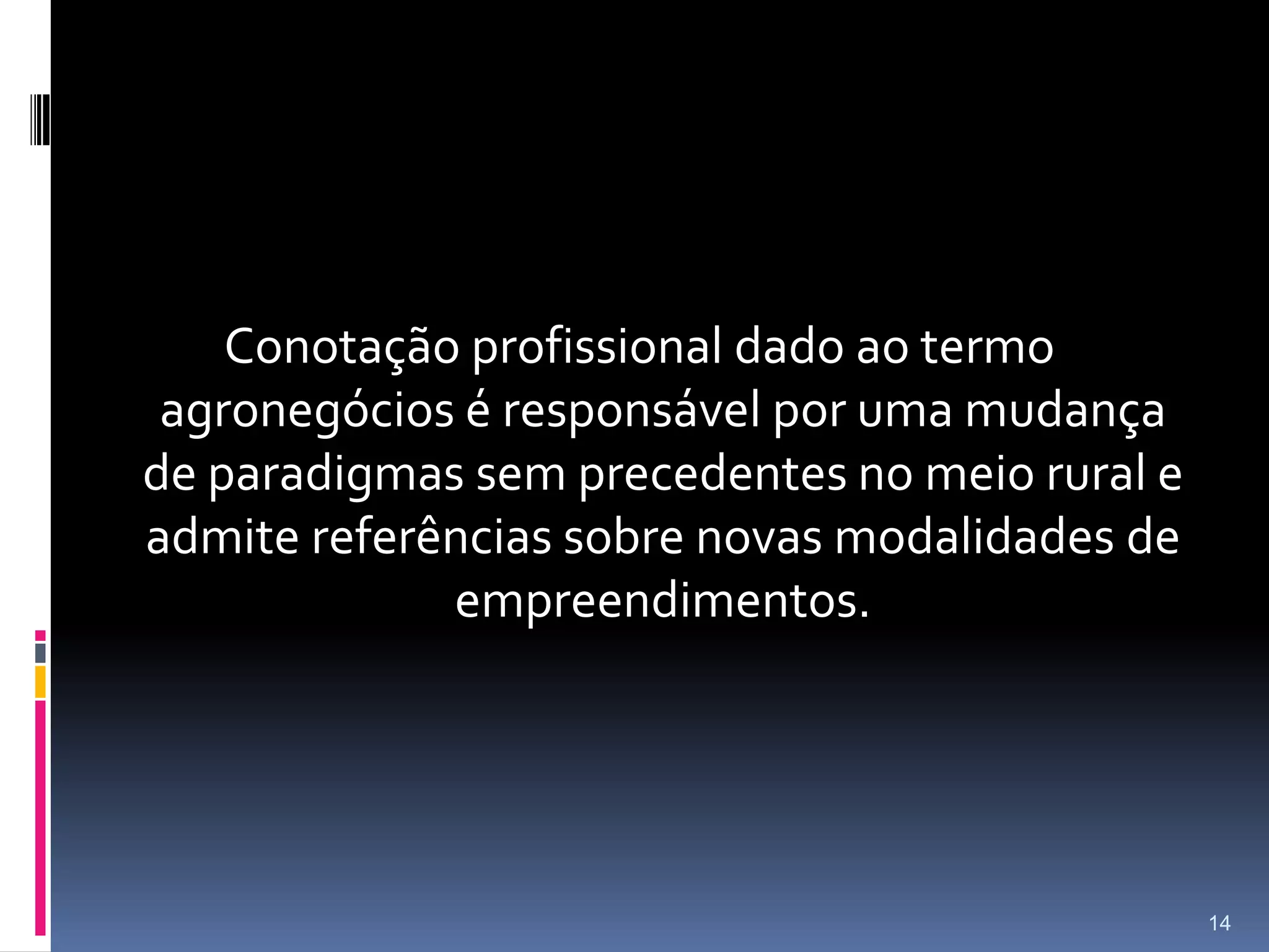                             Propriedade RuralOrganizações Industriais13