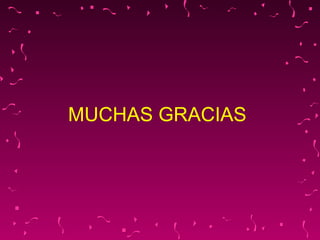 MUCHAS GRACIAS 