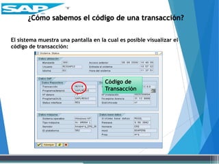 El sistema muestra una pantalla en la cual es posible visualizar el
código de transacción:
Código de
Transacción
¿Cómo sabemos el código de una transacción?
 