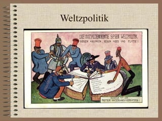 Weltzpolitik
 