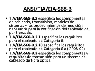 ANSI TIA/EIA 568 B
