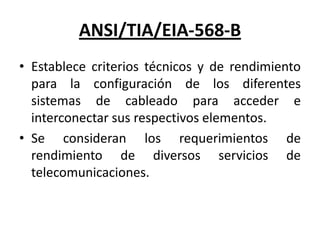 ANSI TIA/EIA 568 B
