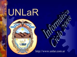 UNLaR
http://www.unlar.com.ar
 