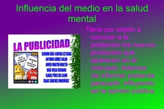 Influencia del medio en la salud mental 