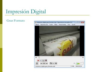 Impresión Digital
Gran Formato
 